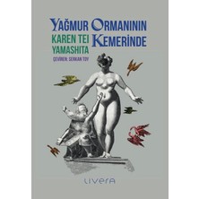 Livera Yayınevi Yağmur Ormanının Kemerinde