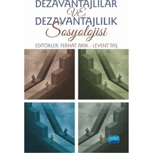 Dezavantajlılar ve Dezavantajlılık Sosyolojisi