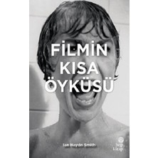 Hep Kitap Filmin Kısa Öyküsü (Ciltli)