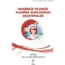 Platanus Publishing Hemşirelik ve Ebelik Alanında Uluslararası Araştırmalar
