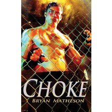 Zemira Choke: A Mixed Martial Arts Novel