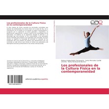 Zemira Los Profesionales De La Cultura Física La Contemporaneidad (Spanish Edition)