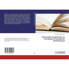 Zemira Personality Supertraits As Correlates Of Academic Performance