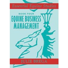 Zemira Essential Equine Studies: Equine Business Management: Book Four