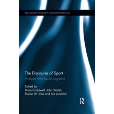 Zemira The Discourse Of Sport: Analyses From Social Linguistics (Routledge Studies In Sociolinguistics)