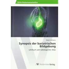 Zemira Synopsis Der Bariatrischen Bildgebung: Lehrbuch Und Radiologischer Atlas