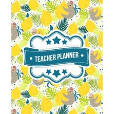 Zemira Teacher Planner: Sloth Lemon Pattern | + Bonus Student Information Log | Weekly Lesson Plans | Mont