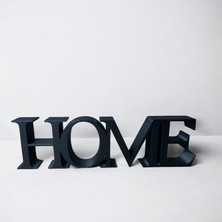Ozn 3D Tech Dekoratif Siyah "home" Yazısı  Masaüstü Raf Süsü