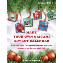 Zemira Make Your Own Origami Advent Calendar: Cut And Fold Christmas-Pattern Squares To Create 25 Boxes Wi