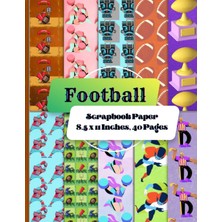 Zemira Football Scrapbook Paper - 8.5 x 11 Inches, 40 Pages: Superbowl Special, 20 Double Sided Sheets Wit