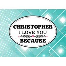 Zemira Christopher I Love You Because: Love Book Personalized Birthday Books For Adults With Prompted Guid