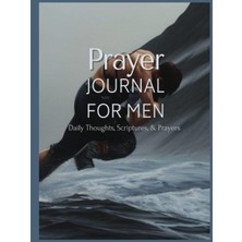 Zemira Prayer Journal For Men: Prayer Journal For Men: Powerful Prayer And Devotional Journal For Men And