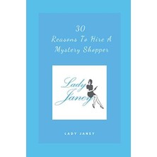 Zemira 30 Reasons To Hire A Mystery Shopper