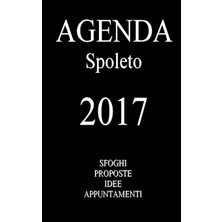 Zemira Agenda Spoleto: Agenda 2017 (Italian Edition)