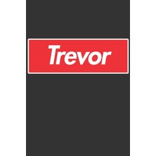Zemira Trevor: Trevor Planner Calendar Journal, Personal Named Firstname Or Surname For Someone C