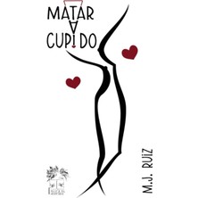 Zemira Matar A Cupido (Spanish Edition)