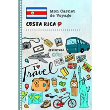 Zemira Costa Rica Carnet De Voyage: Journal De Bord Avec Guide Pour Enfants. Livre De Suivis Des Enregistr