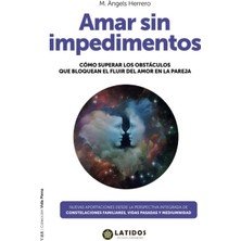 Zemira Amar Sin Impedimentos: Cómo Superar Los Obstáculos Que Bloquean El Fluir Del Amor La Pareja (Vid