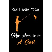 Zemira Can't Work Today My Arm Is In A Cast: Blank Lined Journal Notebook, 6" x 9", Fishing Journal, Fishi