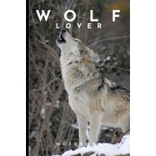 Zemira Wolf Lover Notebook: Cute Fun Wolf Themed Notebook: Ideal Gift For Wolf Lovers Of All Kinds: 120 Pa