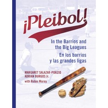 Zemira ¡pleibol! Los Barrios Y Las Grandes Ligas: In The Barrios And The Big Leagues / Los Barrios Y