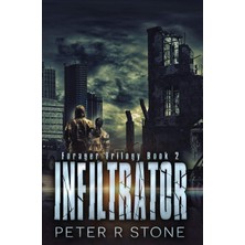 Zemira Infiltrator: Forager Book Two: Volume 2 (Forager - A Post Apocalyptic/dystopian Trilogy)
