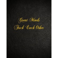 Zemira Great Minds Each Other: 108 Page Blank Lined