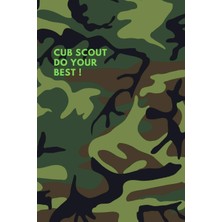 Zemira Cub Scout Do Your Best !: Unlined For Scout (6x9 Inches) For Summer Camp, Gift For Kids Or