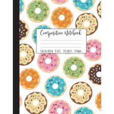 Zemira Composition College Ruled: Donut Composition Notebook, Large Doughnut Notebook, School Not