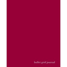 Zemira Bullet Grid Journal: Cranberry Red, 150 Dot Grid Pages, 8X10, Professionally Designed