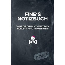 Zemira Fine's Notizbuch Dinge Die Du Nicht Verstehen Würdest, Also - Finger Weg!: Liniertes Notizheft / Ta