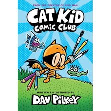 Zemira Cat Kid Comic Club: A Graphic Novel (Cat Kid Comic Club #1): From The Creator Of Dog Man (Volume 1)