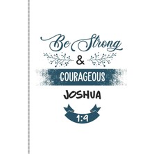Zemira Strong & Courageous Joshua 1:9: Blank Lined Journal Notebook, 108 Pages, Matte Cover, 6 x 9