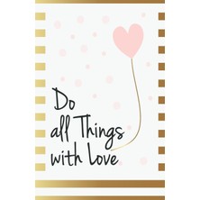 Zemira Do All Things With Love: Inspirational Quotes Journal Notebook, Dot Grid Composition Book Diary (11