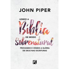 Zemira Lendo A Bíblia De Modo Sobrenatural (Reading The Bible Supernaturally): Provando E Vendo A Glória D