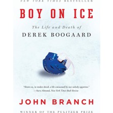 Zemira Boy On Ice - The Life And Death Of Derek Boogaard