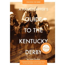 Zemira A Handicapper's Guide To The Kentucky Derby: Cracking The Derby