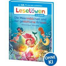 Zemira Leselöwen 2. Klasse - Die Meermädchen Und Der Gestohlene Kristall: Die Nr. 1 Für Den Leseerfolg - M