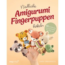Zemira Niedliche Amigurumi-Fingerpuppen Häkeln: 25 Einfache Und Schnelle Tierfiguren: Amigurumi-Fingerpupp