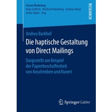 Zemira Die Haptische Gestaltung Von Direct Mailings: Dargestellt Am Beispiel Der Papierbeschaffenheit Von