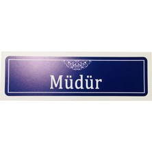 Store Müdür Yazılı Kapı Isimliği, Kapı Yönlendirme Isimlik, Kapı Levhası (Müdür)