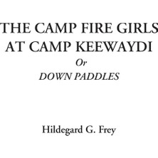 Zemira The Fire Girls At Keewaydin Or Down Paddles