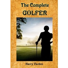 Zemira The Complete Golfer: A Must Read About "mr. Golf"! (Timeless Books)