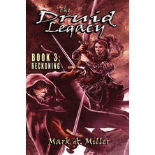 Zemira The Druid Legacy Book 3:reckoning: Volume 3