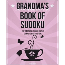 Zemira Grandma's Book Of Sudoku: 200 Traditional Sudoku Puzzles In Easy, Medium And Hard