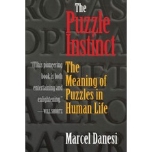 Zemira The Puzzle Instinct: The Meaning Of Puzzles In Human Life