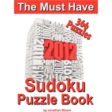 Zemira The Must Have 2012 Sudoku Puzzle Book: 366 Sudoku Puzzle To Challenge You Every Day Of The Ye