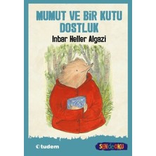 Tudem Yayın Grubu Mumut ve Bir Kutu Dostluk Inbar Heller Algazi