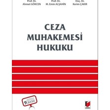 Adalet Yayınevi Ceza Muhakemesi Hukuku - Ahmet Gökcen, Murat Balcı, Kerim Çakır, Mehmet Emin Alşahin
