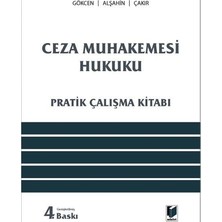 Adalet Yayınevi Ceza Muhakemesi Hukuku Pratik Çalışma Kitabı - Ahmet Gökcen